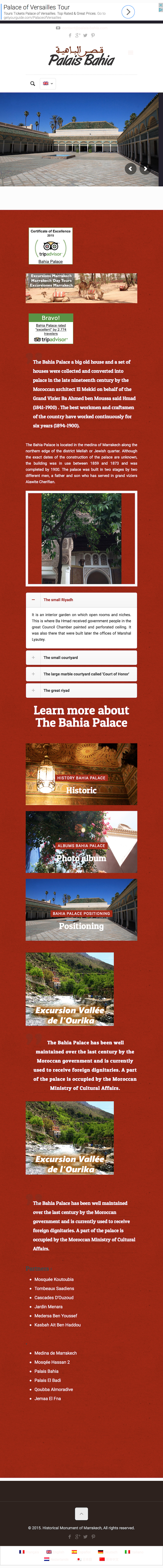 The Bahia Palace is located in the medina of Marrakech along the northern edge of the district Mellah or Jewish quarter.